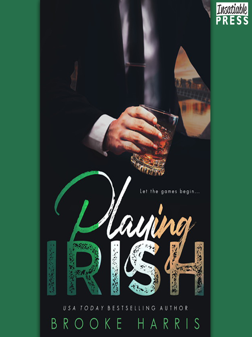 Title details for Playing Irish by Brooke Harris - Available